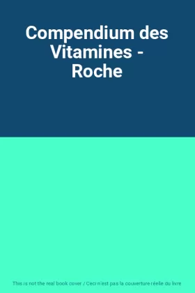 Couverture du produit · Compendium des Vitamines - Roche