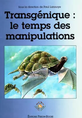 Couverture du produit · Transgénique : Le temps des manipulations