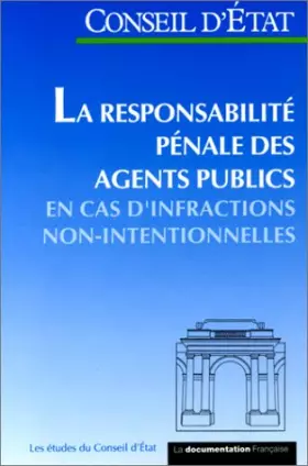 Couverture du produit · La Responsabilité pénale des agents publics en cas d'infractions non-intentionnelles