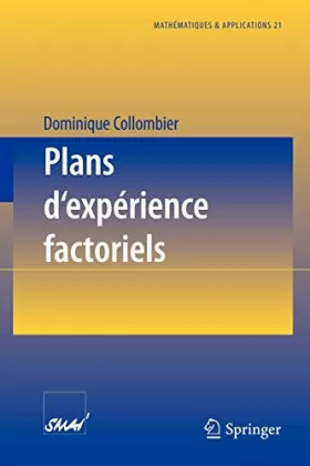 Couverture du produit · Plans d'experience factoriels : Construction et propriétés des fractions de plans