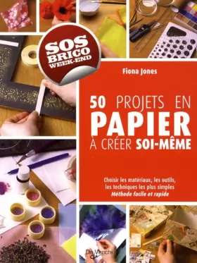 Couverture du produit · 50 projets en papier à créer soi-même