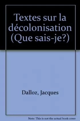Couverture du produit · Textes sur la décolonisation