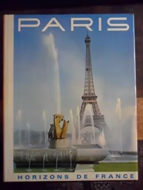 Couverture du produit · Paris. horizons de France.