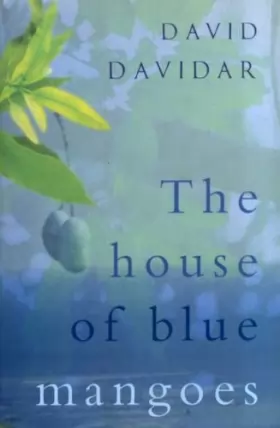 Couverture du produit · The House of Blue Mangoes