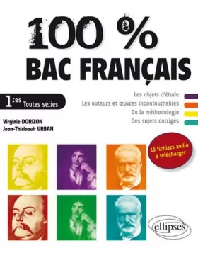 Couverture du produit · 100% Bac Français 1res Toutes Séries