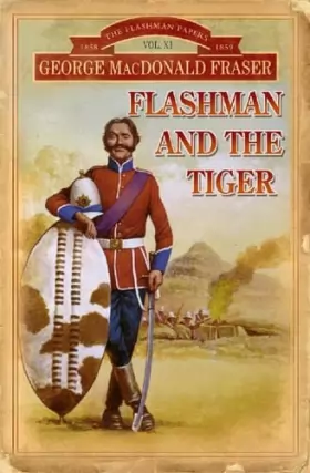 Couverture du produit · Flashman and the Tiger: And Other Extracts from the Flashman Papers
