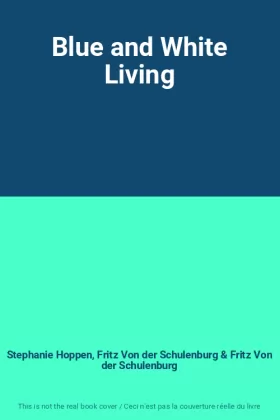 Couverture du produit · Blue and White Living