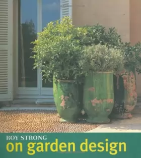 Couverture du produit · Roy Strong on Garden Design