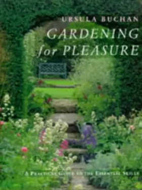 Couverture du produit · Gardening for Pleasure: A Practical Guide to the Basic Skills