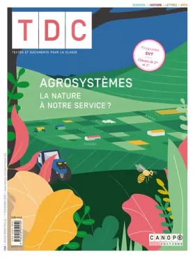 Couverture du produit · Agrosystèmes : la nature à notre service ?: Agrosystèmes : la nature à notre service ?