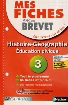 Couverture du produit · Mes fiches ABC du BREVET Histoire Géographie Education civique 3e