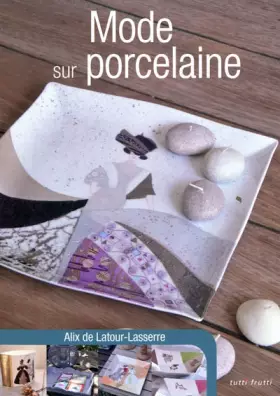 Couverture du produit · Mode sur porcelaine