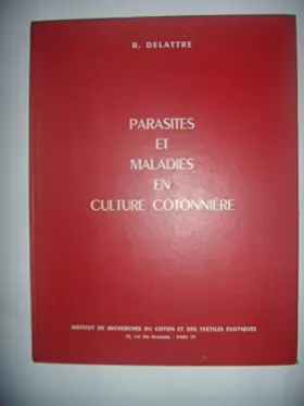 Couverture du produit · Parasites et maladies en culture cotonnière : Manuel phytosanitaire