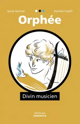 Couverture du produit · Orphée, divin musicien