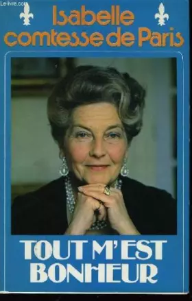 Couverture du produit · Tout m'est bonheur