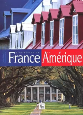 Couverture du produit · Empreintes de France en Amérique