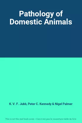 Couverture du produit · Pathology of Domestic Animals