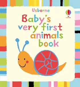 Couverture du produit · Baby's Very First Book of Animals