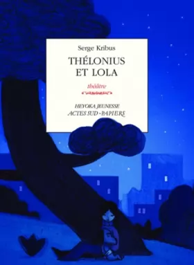 Couverture du produit · Thélonius et Lola