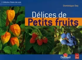 Couverture du produit · Délices de petits fruits