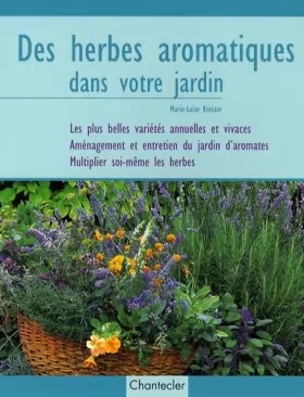 Couverture du produit · Des Herbes Aromatiques Dans Votre Jardin