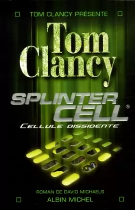 Couverture du produit · Splinter Cell : Cellule dissidente