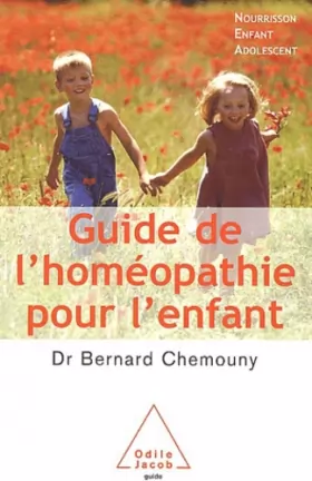Couverture du produit · Guide de l'homéopathie pour l'enfant
