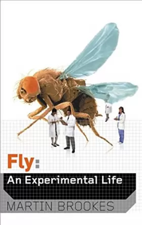 Couverture du produit · Fly: An Experimental Life