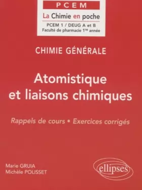 Couverture du produit · Chimie générale, tome 1 : Atomistique et liaisons chimiques