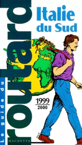 Couverture du produit · Guide du routard, Italie du Sud, 1999-2000