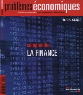 Couverture du produit · Comprendre la finance (Problèmes économiques Hors-série n°10)