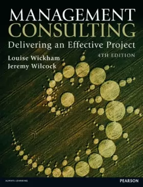 Couverture du produit · Management Consulting: Delivering an Effective Project