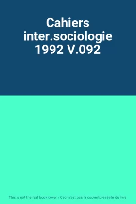 Couverture du produit · Cahiers inter.sociologie 1992 V.092