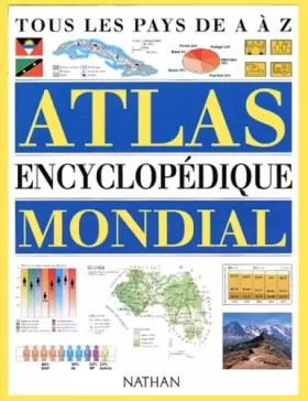 Collectif - Atlas Encyclopédique Mondial