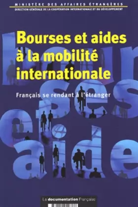 Couverture du produit · Bourses et aides à la mobilité internationale. Français se rendant à l'étranger