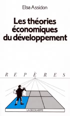 Couverture du produit · Les théories économiques du développement