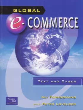 Couverture du produit · Global e-Commerce: Text and Cases