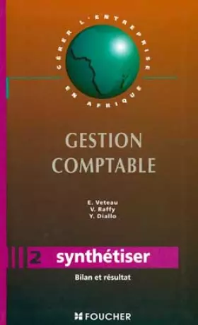 Couverture du produit · Gestion comptable : synthétiser bilan et résultat