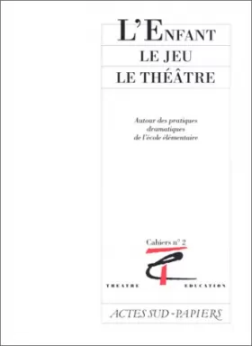 Couverture du produit · Enfant Le Jeu Le Theatre (l') (anrat N.2
