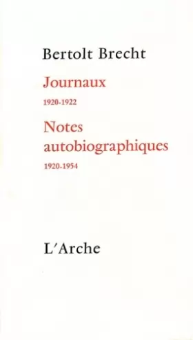 Couverture du produit · Journaux 1920-1922, suivi de notes autobiographiques 1920-1954