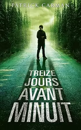 Couverture du produit · Treize jours avant minuit