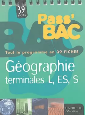 Couverture du produit · Pass Bac : Géographie, terminales L-ES-S