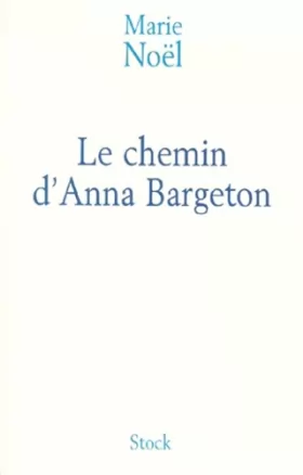 Couverture du produit · LE CHEMIN D'ANNA BARGETON