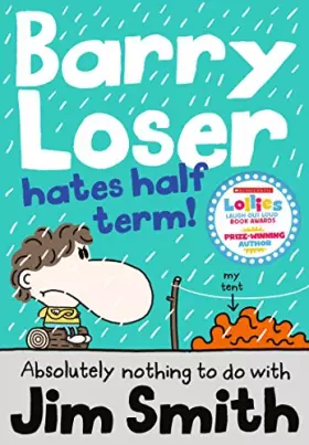 Couverture du produit · Barry Loser hates half term!