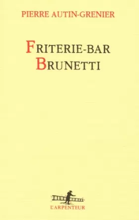Couverture du produit · Friterie-bar Brunetti