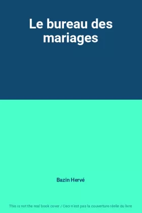 Couverture du produit · Le bureau des mariages