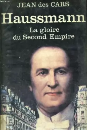 Couverture du produit · Haussmann : La gloire du Second Empire