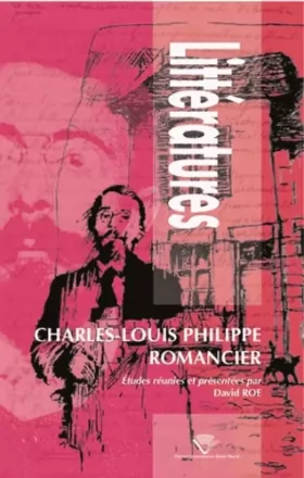 Couverture du produit · Charles-Louis Philippe romancier