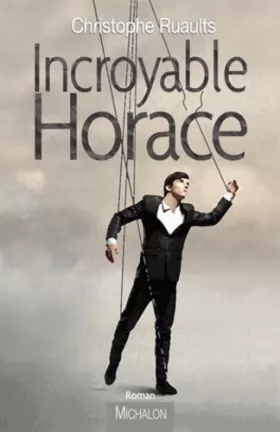 Couverture du produit · Incroyable Horace