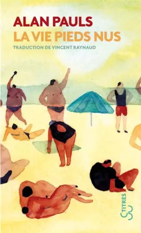 Couverture du produit · LA VIE PIEDS NUS